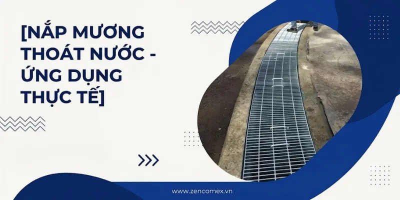 Báo Giá Rãnh Thoát Nước Mới Nhất 3 rãnh thoát nước