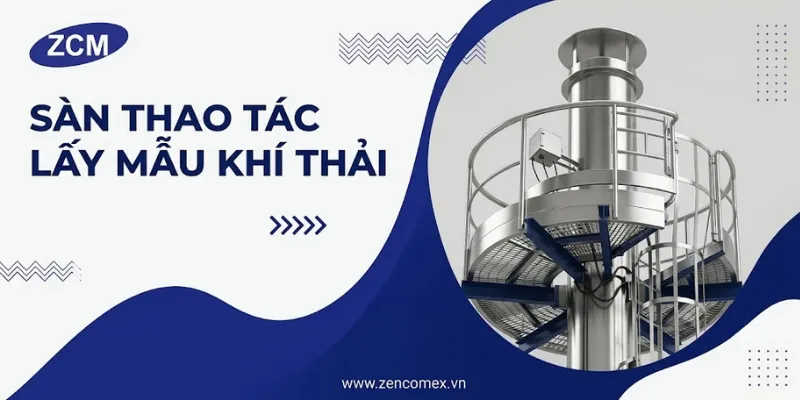 Vị trí sàn thao tác lấy mẫu khí thải